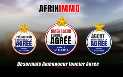 AFRIKIMMO Obtient sa 3e Étoile : Aménageur foncier agréé